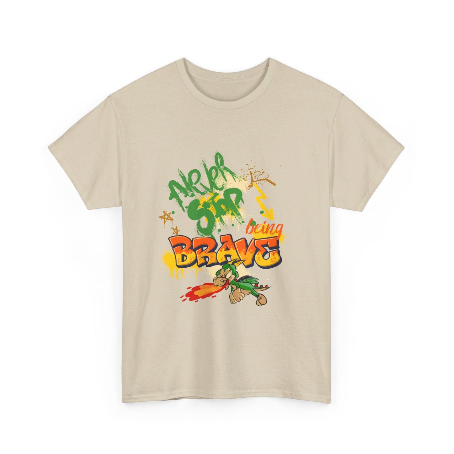 **Never Stop Being Brave** ™ Adult Unisex Tee