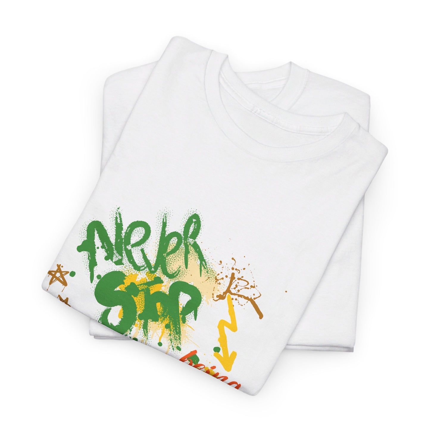 **Never Stop Being Brave** ™ Adult Unisex Tee