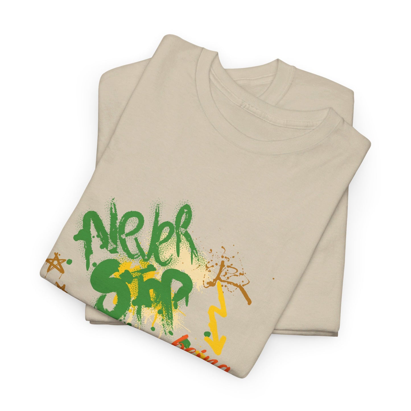 **Never Stop Being Brave** ™  Adult Unisex Tee