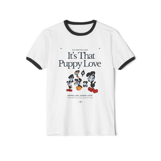 "It's That Puppy Love"  Adult Unisex Cotton Ringer T-Shirt